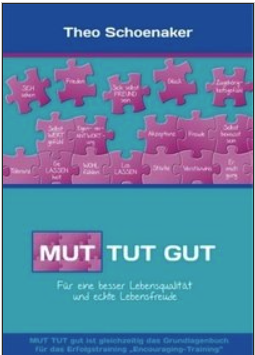 Mut tut gut